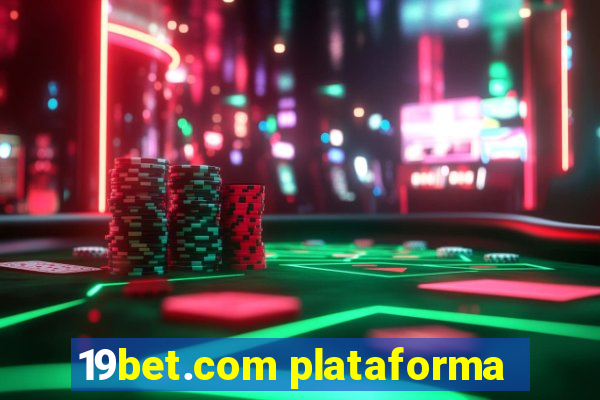 19bet.com plataforma